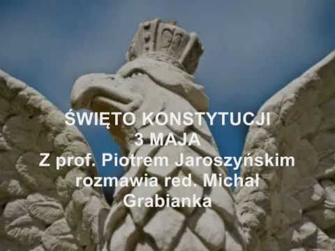 Święto Konstytucji 3 Maja z prof. Piotrem Jaroszyńskim