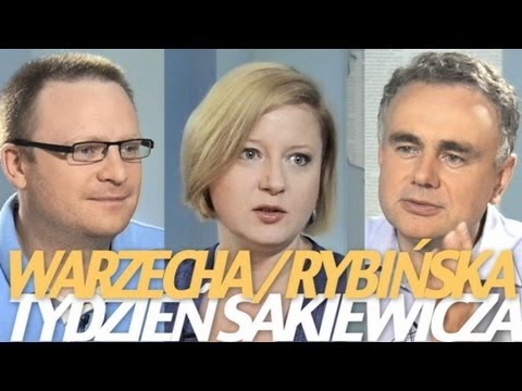 Tydzień Sakiewicza – Aleksandra Rybińska, Łukasz Warzecha