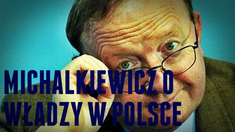 Michalkiewicz – O władzy w POlsce
