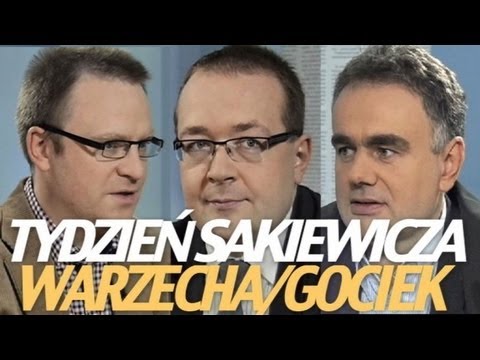 Tydzień Sakiewicza – Łukasz Warzecha oraz Piotr Gociek