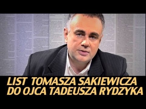 List Tomasza Sakiewicza do ojca Tadeusza Rydzyka