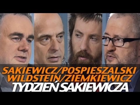 Pospieszalski, Wildstein, Ziemkiewicz – TYDZIEŃ SAKIEWICZA
