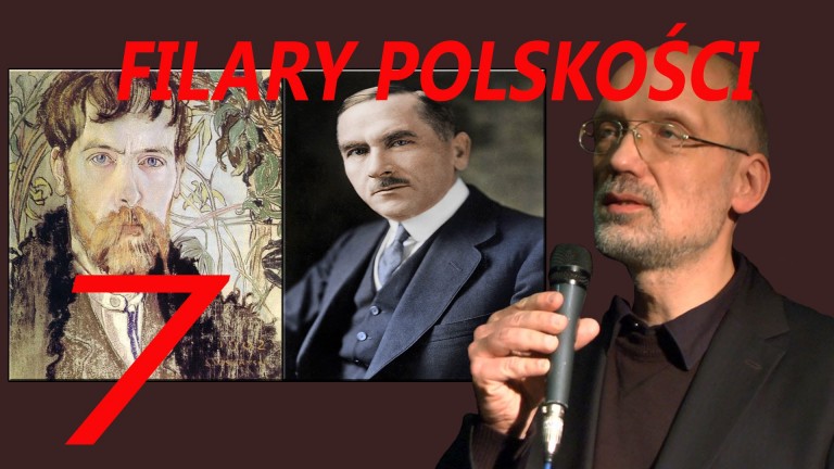 FILARY POLSKOŚCI – Stanisław Wyspański i Roman Dmowski