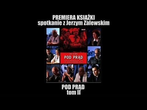“Pod Prąd” tom II. Książka Jerzego Zalewskiego