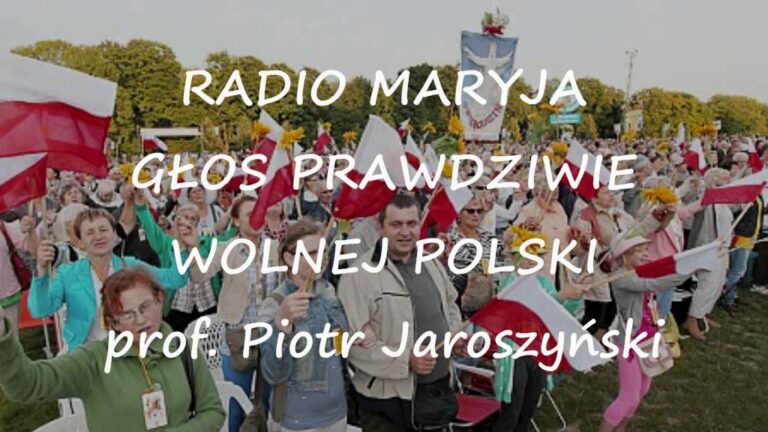 Radio Maryja – głos prawdziwie wolnej Polski