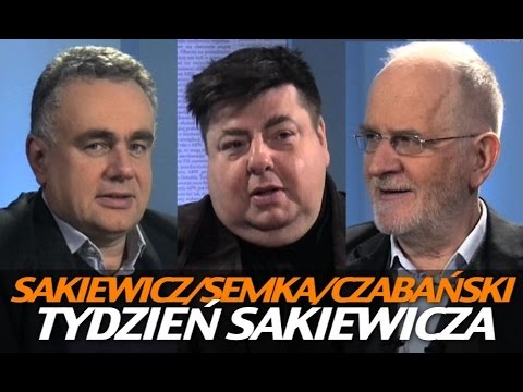 Tydzień Sakiewicza – Semka, Czabański