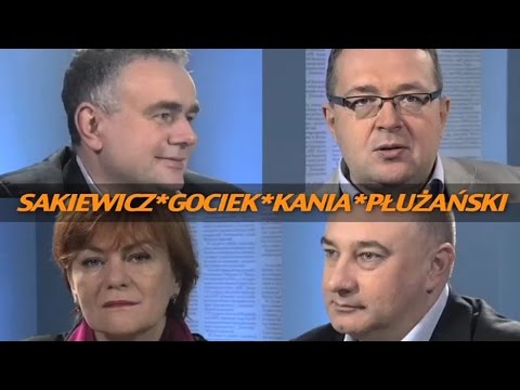 Tydzień Sakiewicza – Kania, Gociek, Płużański