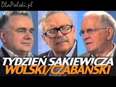 Tydzień Sakiewicza – podsumowują Wolski i Czabański