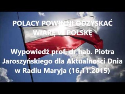 Polacy powinni odzyskać wiarę w Polskę