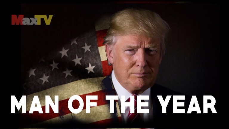 MAN OF THE YEAR – Donald J. Trump