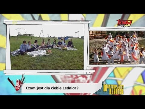 Co to jest Lednica?
