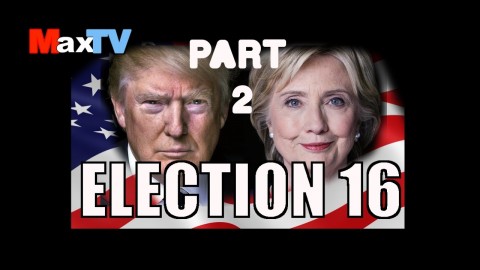 Election’16 – Clinton vs Trump (cz. 2)