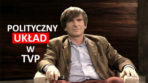 Krzysztof Skowroński o układzie politycznym w TVP