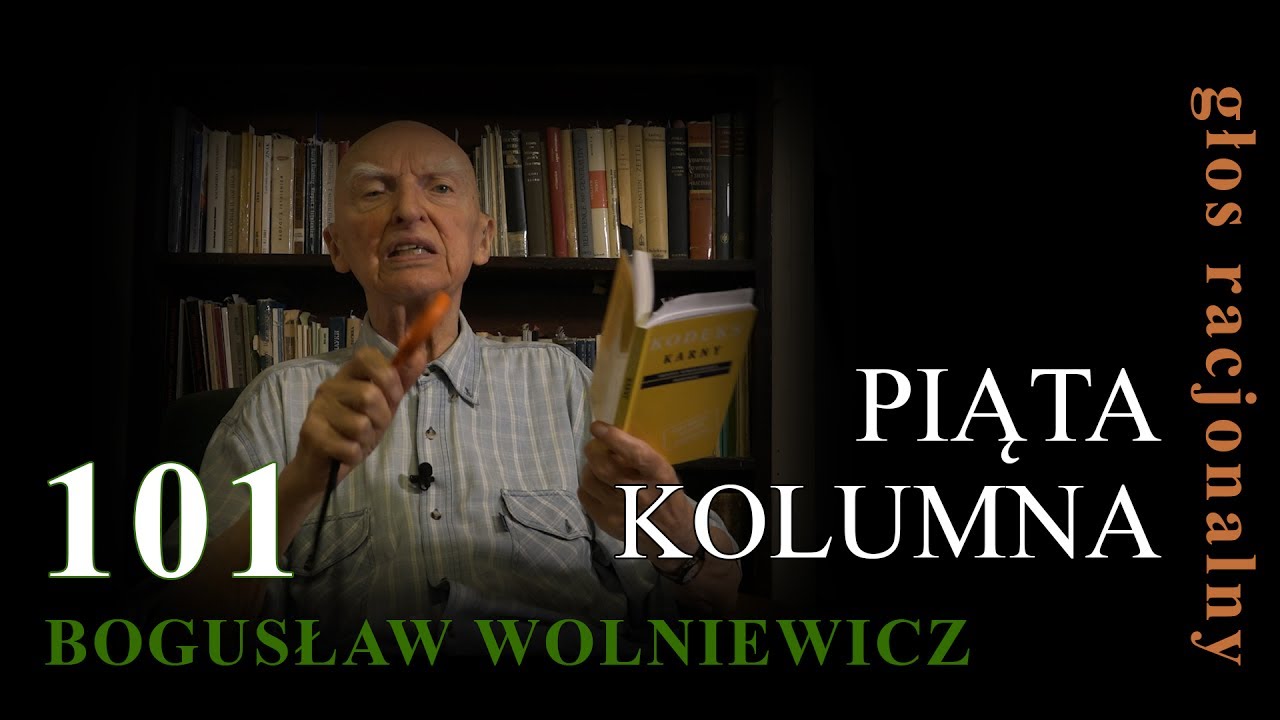 Prof. Wolniewicz i PIĄTA KOLUMNA