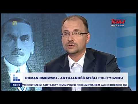 Roman Dmowski – aktualność myśli politycznej