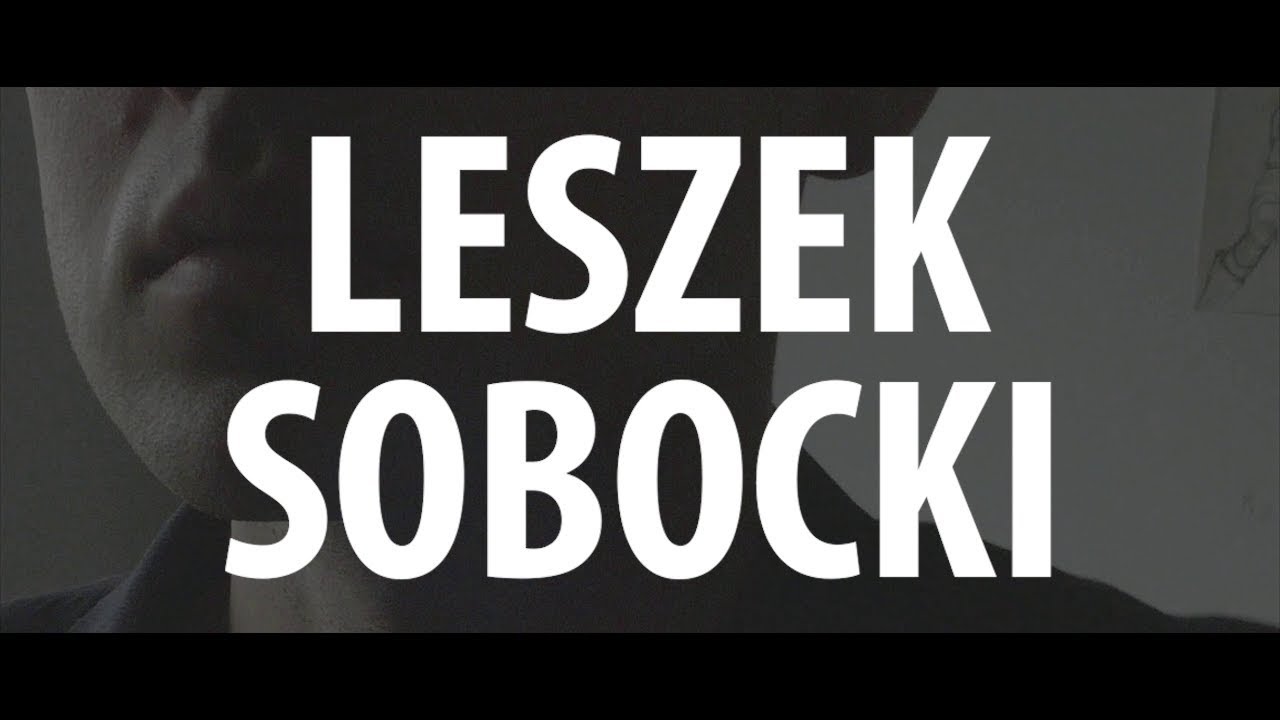 LESZEK SOBOCKI