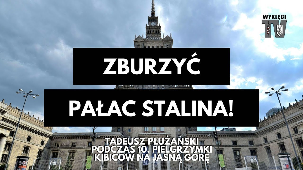 Zburzyć pałac Stalina!