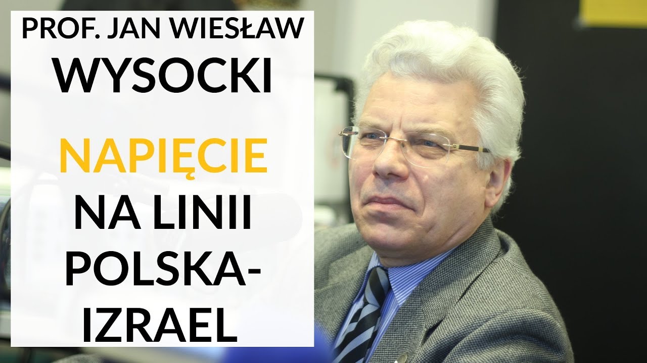 Dziwi mnie gra, którą podjął izraelski rząd na czele z premierem Netanjahu