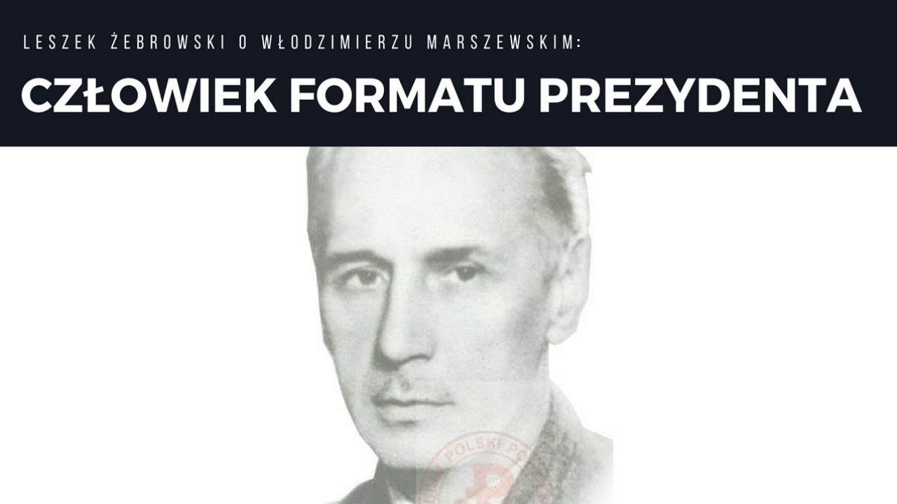 Włodzimierz Marszewski – przedstawiciel polskich elit