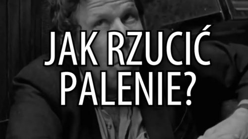 JAK RZUCIĆ PALENIE?