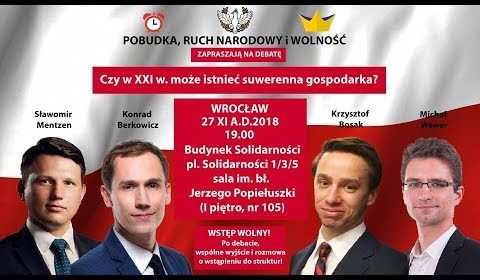 Ruch Narodowy vs Wolność – suwerenność gospodarcza