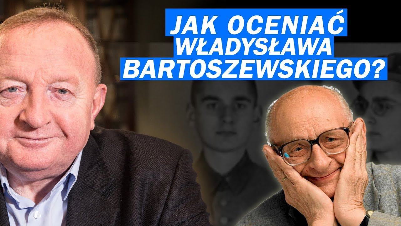 O Władysławie Bartoszewskim