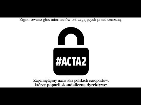 ACTA 2 i kurcząca się wolność słowa