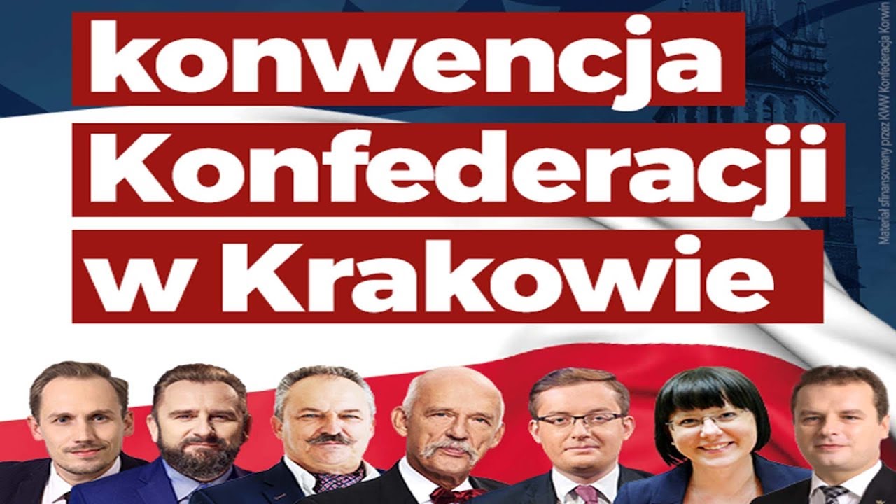 Finałowa konwencja Konfederacji w Krakowie