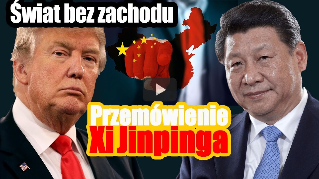 Świat bez zachodu. Przemówienie Xi Jinpinga