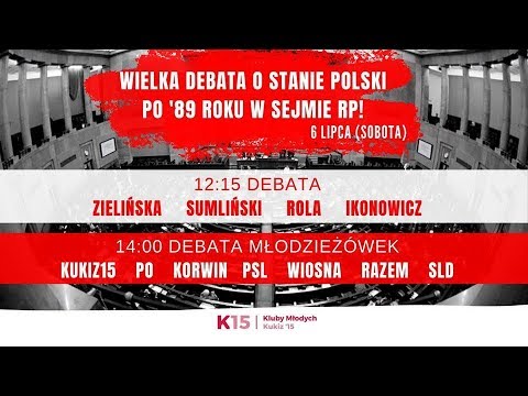 Debata o stanie Polski po 1989 r. w Sejmie RP!