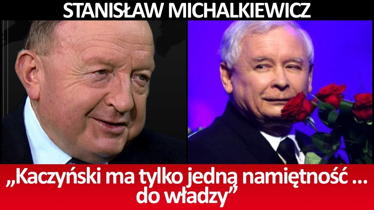 Kaczyński ma tylko jedną namiętność… do władzy