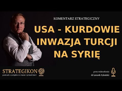 USA – Kurdowie, inwazja Turcji na Syrię
