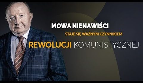 Mowa nienawiści staje się ważnym czynnikiem rewolucji komunistycznej