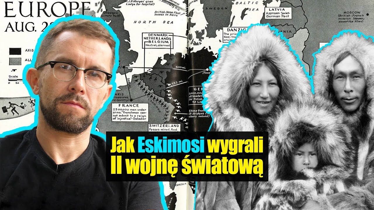 Jak Eskimosi wygrali II wojnę światową?