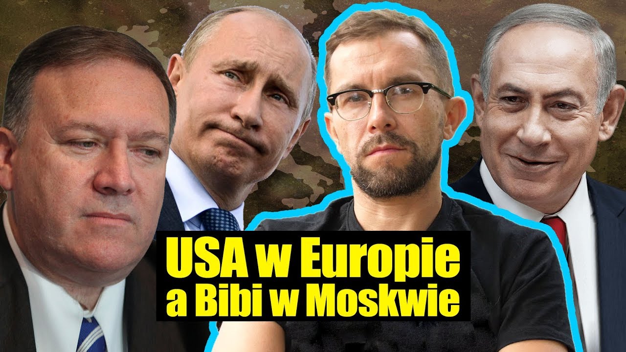 USA w Europie a Bibi w Moskwie