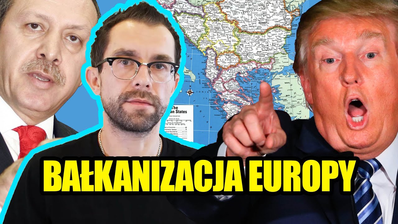 Bałkanizacja Europy