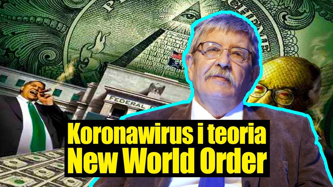 Koronawirus, masoneria i teoria New World Order