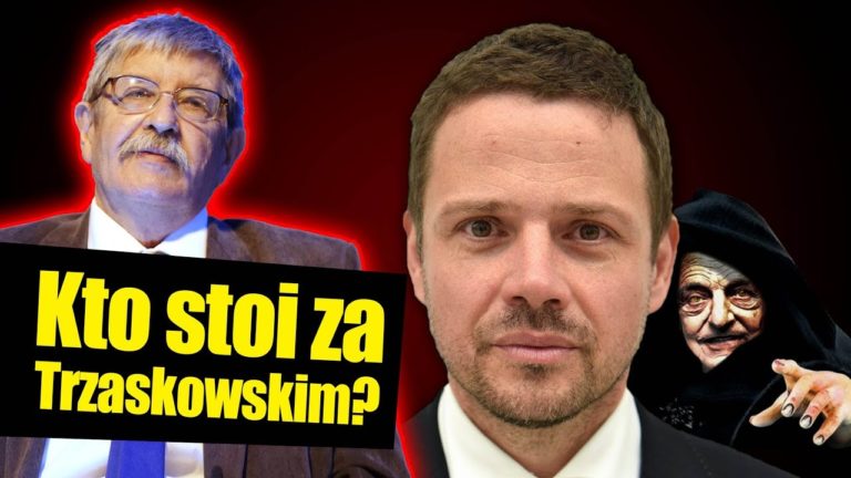 Rafał Trzaskowski – kto za nim stoi?