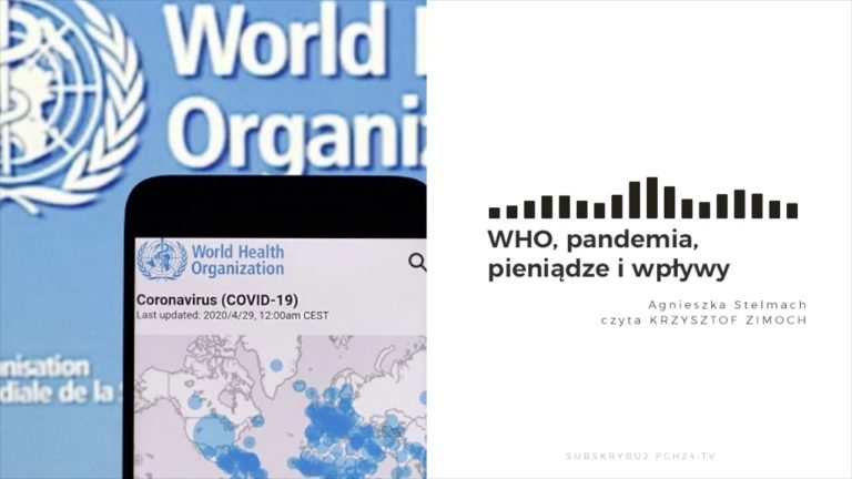 WHO, pandemia, pieniądze i wpływy