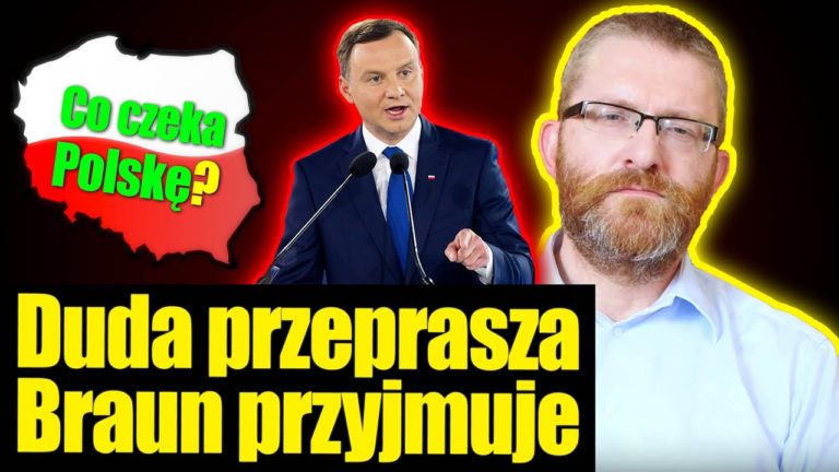 Andrzej Duda przeprasza, Grzegorz Braun przyjmuje