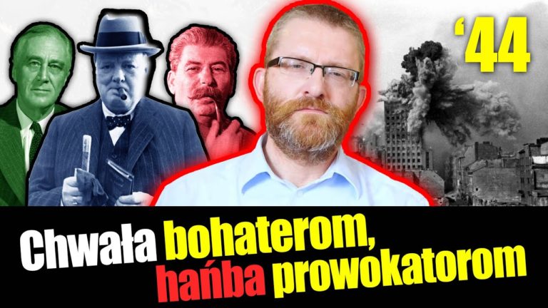 Powstanie warszawskie: Chwała bohaterom, hańba prowokatorom