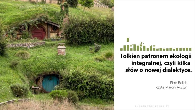 Tolkien patronem ekologii integralnej, czyli kilka słów o nowej dialektyce