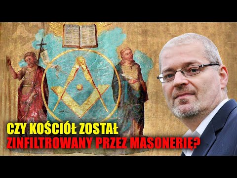 Czy Kościół został zinfiltrowany przez masonerię?
