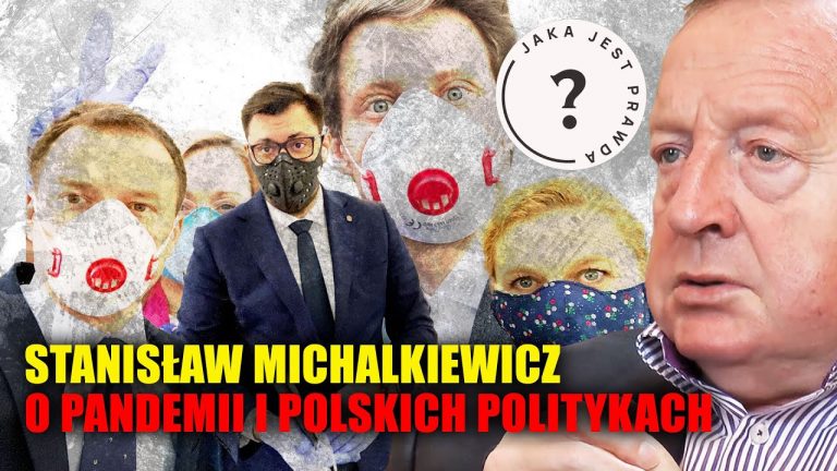 Stanisław Michalkiewicz o plandemii i polskich politykach