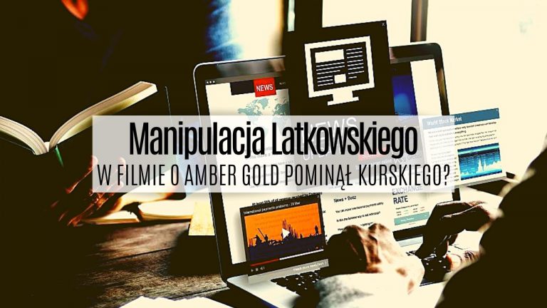 Manipulacja Latkowskiego – w filmie o Amber Gold pominął rolę Jacka Kurskiego!