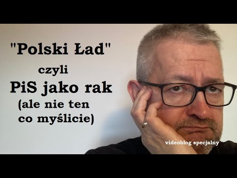 „Polski Ład” jako rak (ale nie ten co myślicie)