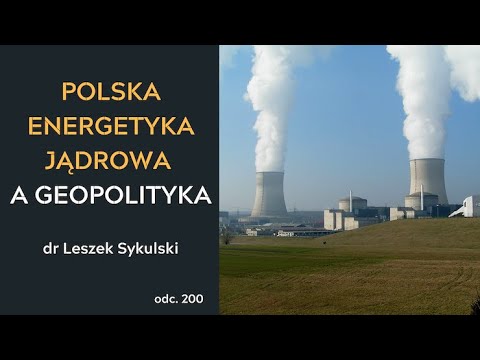 Polska energetyka jądrowa a geopolityka