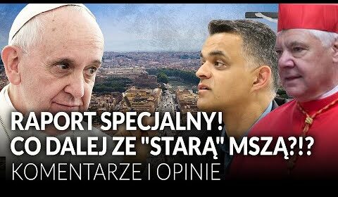 Co dalej ze „starą” Mszą?