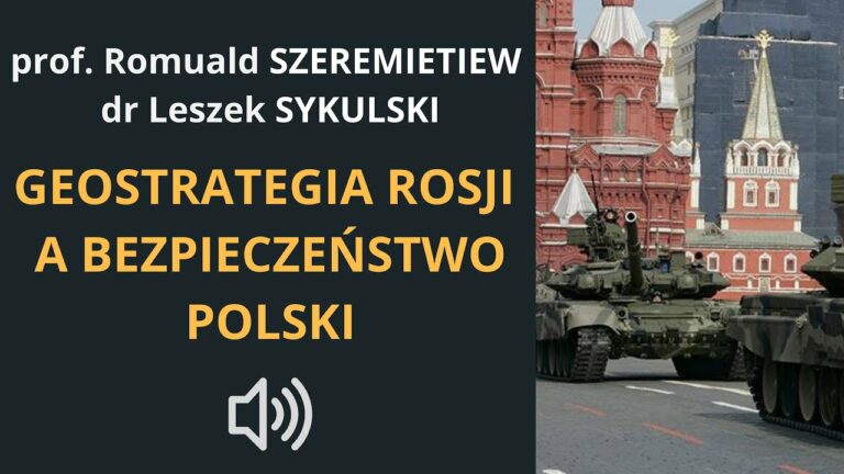Geostrategia Rosji a bezpieczeństwo Polski