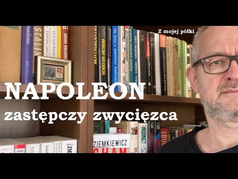 Napoleon – zastępczy zwycięzca